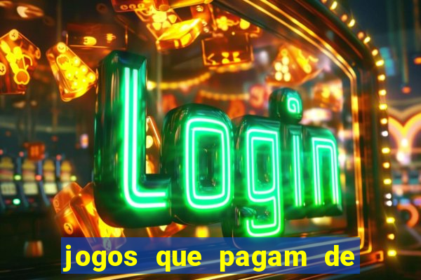 jogos que pagam de verdade sem depositar nada