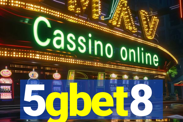 5gbet8