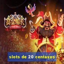 slots de 20 centavos