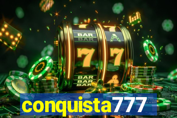 conquista777