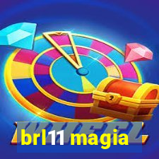 brl11 magia