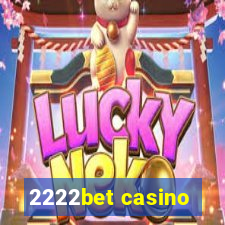 2222bet casino