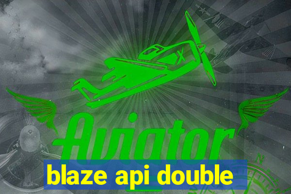 blaze api double