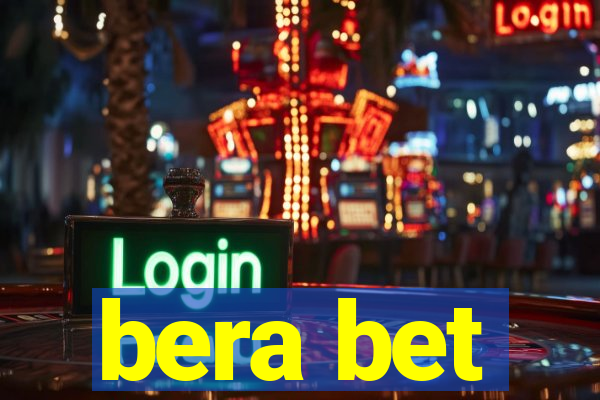 bera bet