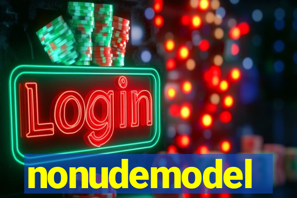 nonudemodel