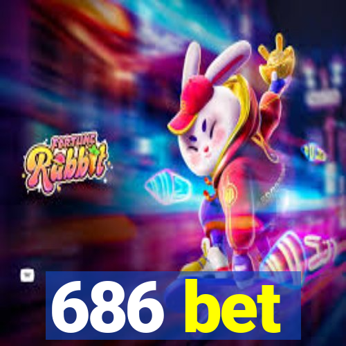 686 bet