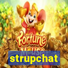 strupchat