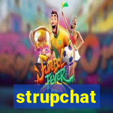 strupchat