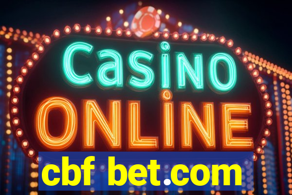 cbf bet.com