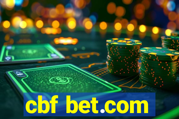 cbf bet.com