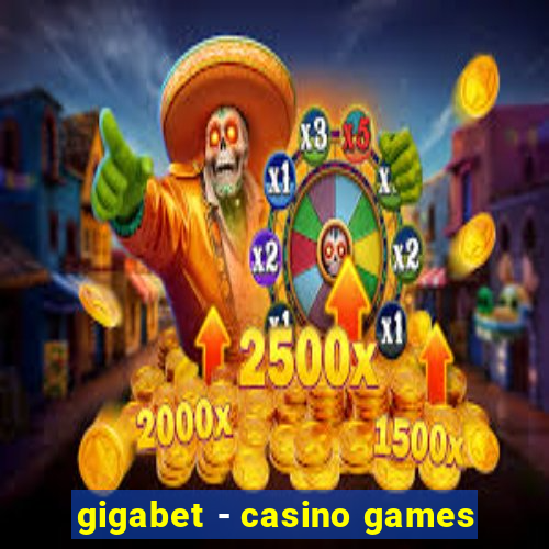 gigabet - casino games