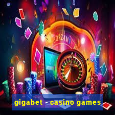 gigabet - casino games