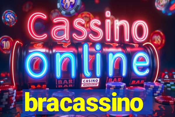 bracassino