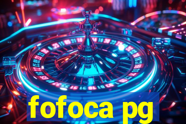 fofoca pg