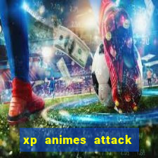 xp animes attack on titan