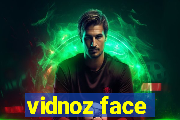 vidnoz face