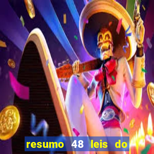 resumo 48 leis do poder pdf