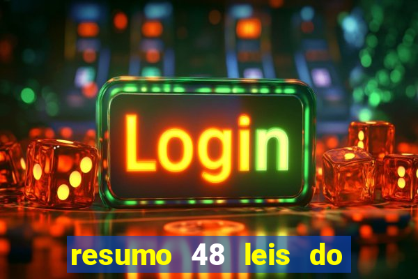 resumo 48 leis do poder pdf