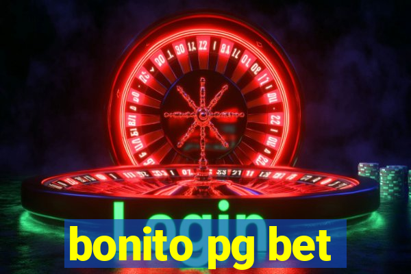 bonito pg bet