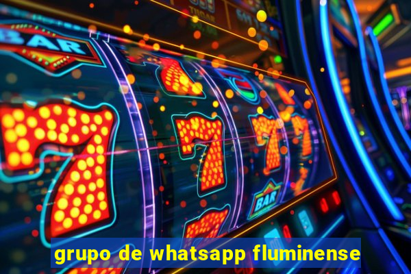 grupo de whatsapp fluminense