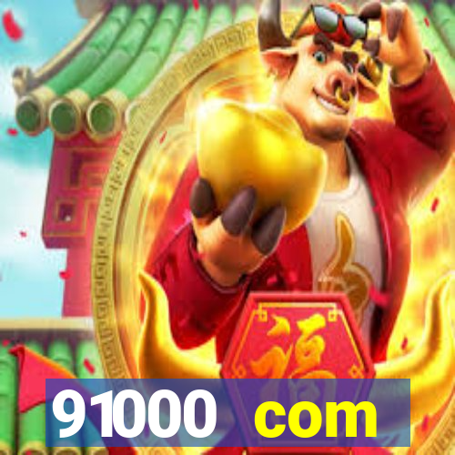 91000 com plataforma de jogos