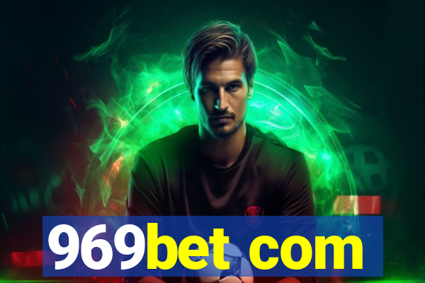 969bet com