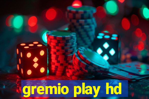 gremio play hd