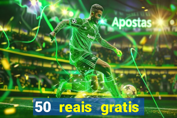 50 reais gratis para apostar