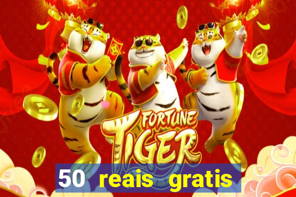 50 reais gratis para apostar