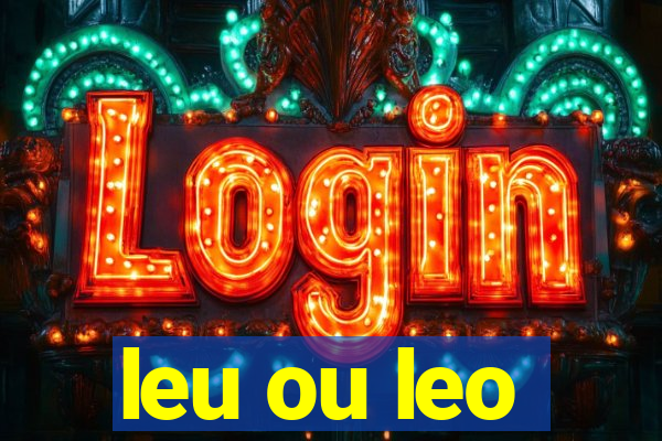 leu ou leo