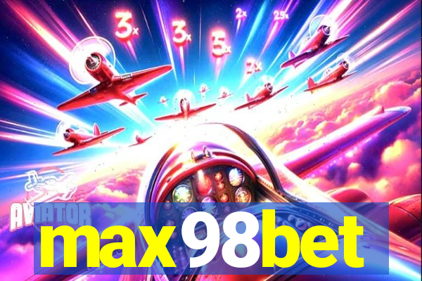 max98bet