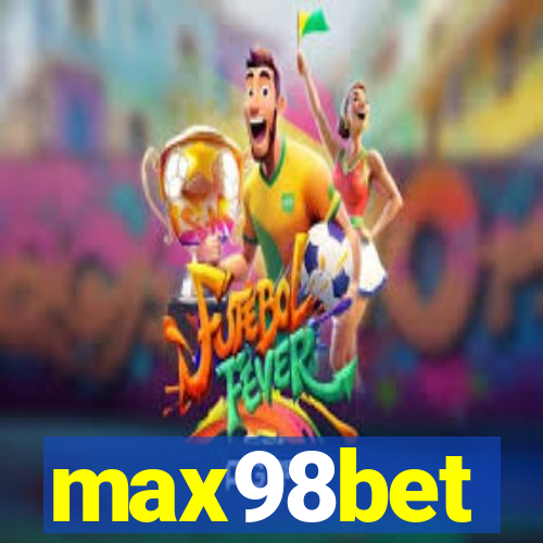 max98bet