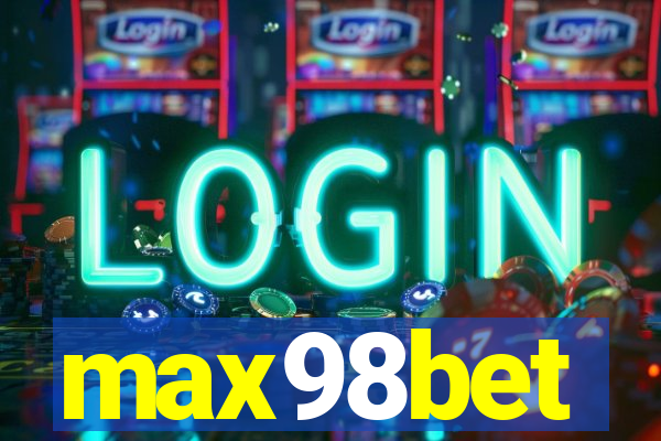 max98bet