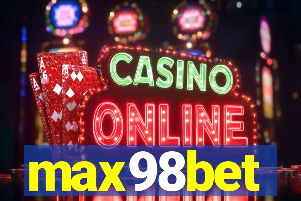 max98bet