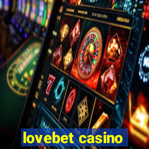 lovebet casino