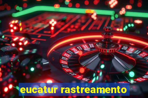 eucatur rastreamento