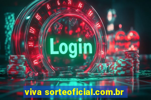 viva sorteoficial.com.br