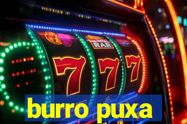 burro puxa