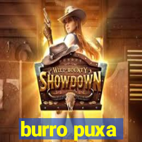 burro puxa