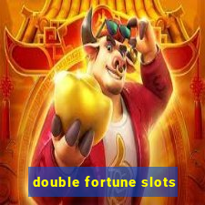 double fortune slots