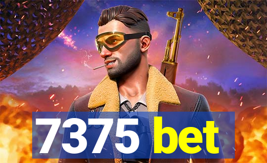 7375 bet