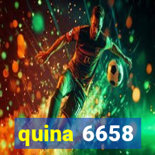 quina 6658