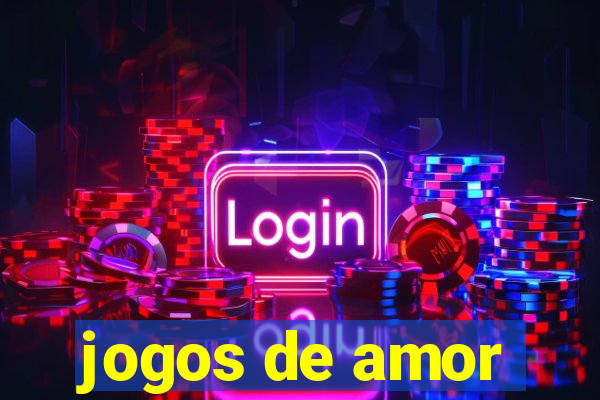 jogos de amor