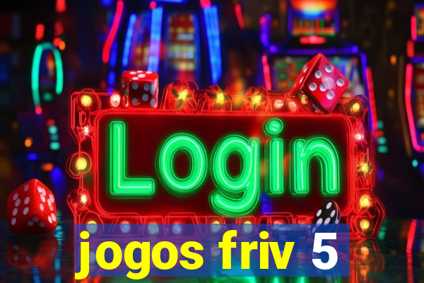 jogos friv 5