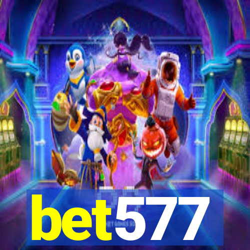 bet577