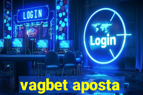 vagbet aposta