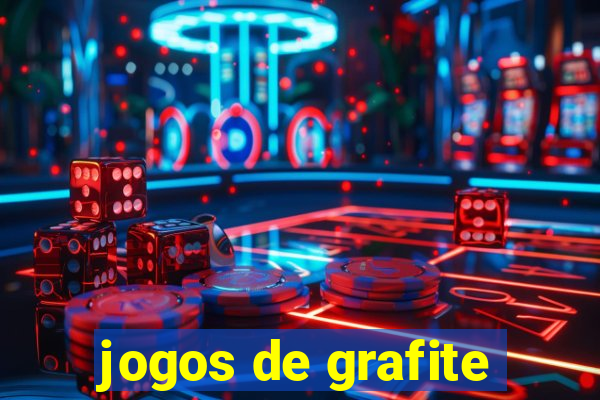 jogos de grafite