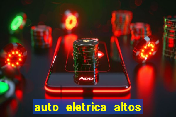 auto eletrica altos de santana sjc