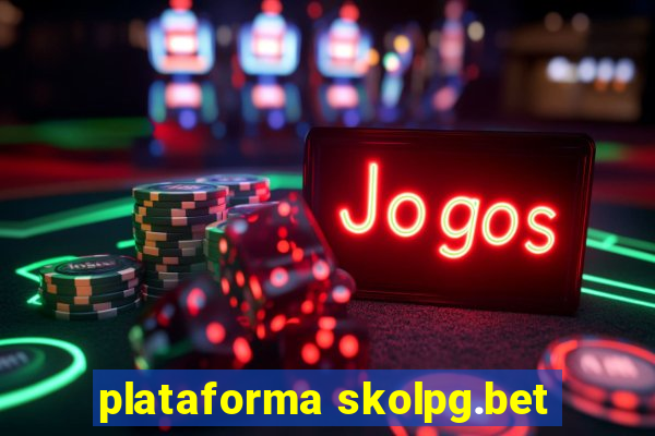 plataforma skolpg.bet