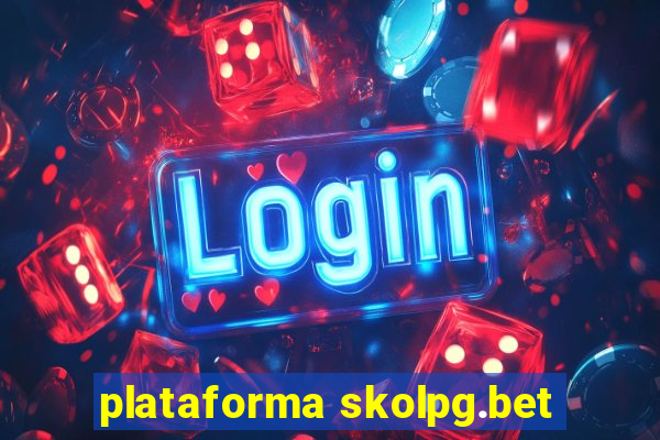 plataforma skolpg.bet